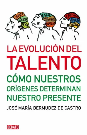 EVOLUCION DEL TALENTO,LA EVOLUCION DEL TALENTO,LA
