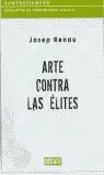 ARTE CONTRA LAS ELITES