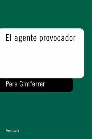 AGENTE PROVOCADOR,EL