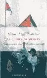 GUERRA DE SIEMPRE,LA GUERRA DE SIEMPRE,LA