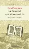 INQUIETUD QUE ATRAVIESA EL RIO,LA