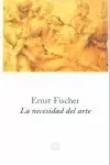 NECESIDAD DEL ARTE,LA NECESIDAD DEL ARTE,LA