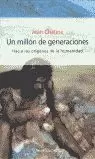 UN MILLON DE GENERACIONES PENINSULA