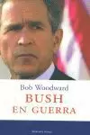 BUSH EN GUERRA