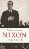 NIXON LA ARROGANCIA DEL PODER