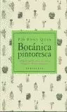 BOTANICA PINTORESCA BOTANICA PINTORESCA