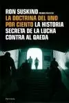 LA DOCTRINA DEL UNO POR CIENTE LA HISTORIA SECRETA QAEDA