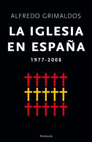 LA IGLESIA EN ESPAÑA 1975-2008