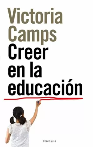 CREER EN LA EDUCACIÓN CREER EN LA EDUCACIÓN