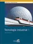 TECNOLOGIA INDUSTRIAL 1ºNB