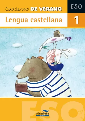 CUADERNO DE VERANO. LENGUA CASTELLANA 1º ESO