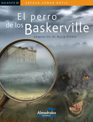 EL PERRO DE LOS BASKERVILLE EL PERRO DE LOS BASKERVILLE