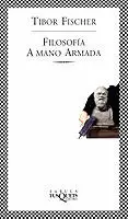 FILOSOFIA A MANO ARMADA-FABULA