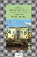 CELESTINO ANTES DEL ALBA-FABULA