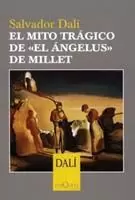 EL MITO TRAGICO DE EL ANGELUS DE MILLET