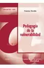 PEDAGOGIA DE LA VULNERABILIDAD