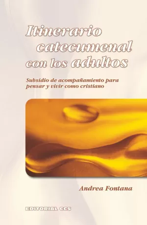 ITINERARIO CATECUMENAL CON LOS ADULTOS