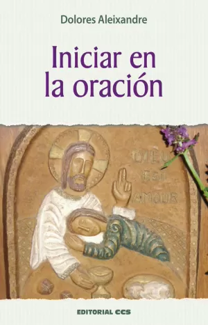 INICIAR EN LA ORACION. (NUEVA ED.)
