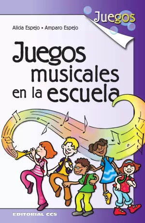 JUEGOS MUSICALES EN LA ESCUELA (NUEVO)