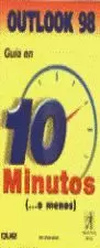 OUTLOOK 98 GUIA EN 10 MINUTOS OUTLOOK 98 GUIA EN 10 MINUTOS