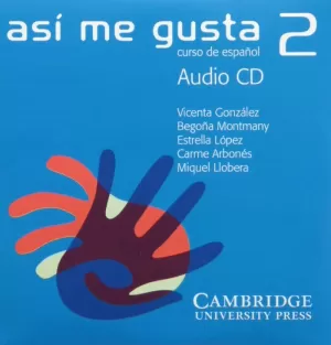 ASI ME GUSTA 2. CURSO DE ESPAÑOL AUDIO CD