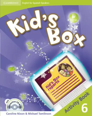 KID'S BOX FOR SPANISH SPEAKERS, EDUCACIÓN PRIMARIA, LEVEL 6. ACTIVITY BOOK