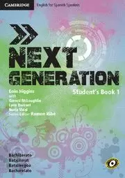 NEXT GENERATION STUDENT`S BOOK 1 BACHILLERATO