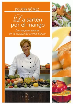 LA SARTEN POR EL MANGO