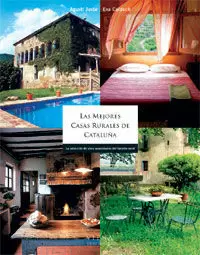 MEJORES CASAS RURALES DE CATALUÑA, LAS