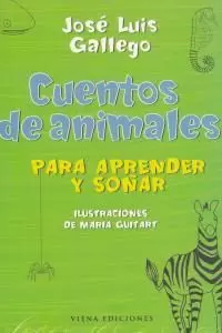 CUENTOS DE ANIMALES PARA APRENDER Y SOÑAR