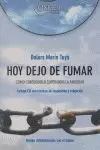 HOY DEJO DE FUMAR