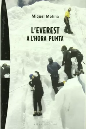 EVEREST A L´HORA PUNTA, L´