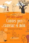 CONTES PER CANVIAR EL MON