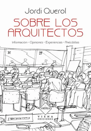 SOBRE LOS ARQUITECTOS