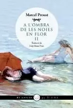 A L'OMBRA DE LES NOIES EN FLOR, II