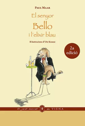 EL SENYOR BELLO I L'ELIXIR BLAU