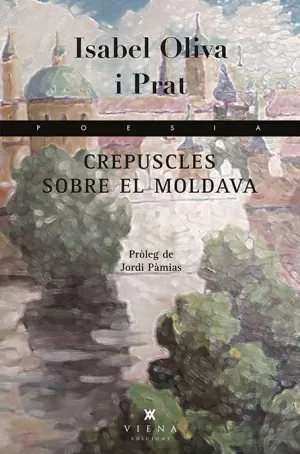 CREPUSCLES SOBRE EL MOLDAVA