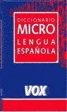 DICC.VOX MICRO LENGUA ESPAÑOLA