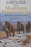 LAROUSSE MAMIFEROS PREHISTORICOS