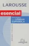 DICCIONARI ESENCIAL DE LA LENGUA ESPAÑOLA