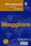 DICCIONARIO MAGGIORE ESP.-ITALIANO ITALIANO - ESPAÑOL