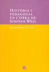 HISTÒRIA I PEDAGOGIA EN L'OBRA DE SIMONE WEIL