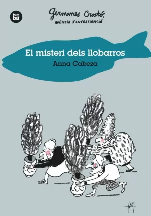 EL MISTERI DELS LLOBARROS. GERMANES CROSTÓ, AGÈNCIA D'INVESTIGACIÓ