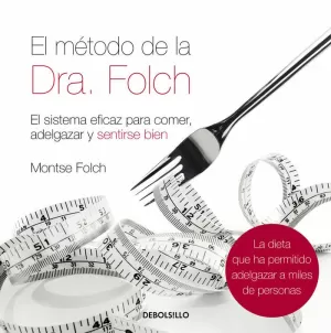 EL METODO DE LA DRA. FOLCH