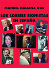 LOS LOBBIES SIONISTAS EN ESPAA