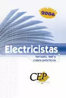 ELECTRICISTAS OPOSICIONES GENERALES. TEMARIO, TEST Y CASOS PRÁCTICOS