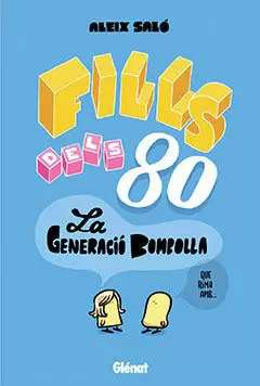 FILLS DELS 80 1 FILLS DELS 80 1