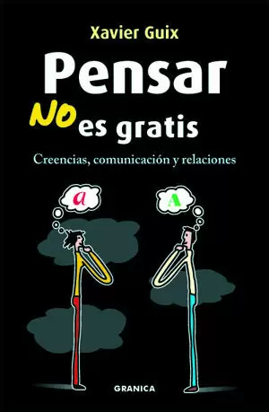 PENSAR NO ES GRATIS PENSAR NO ES GRATIS