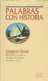 PALABRAS CON HISTORIA