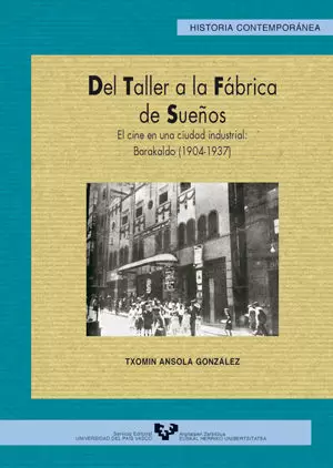 DEL TALLER A LA FABRICA DE SUEÑOS